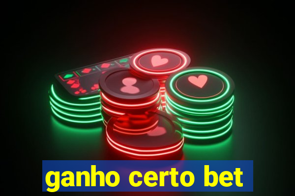 ganho certo bet