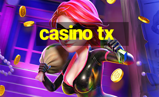 casino tx