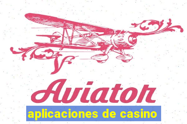 aplicaciones de casino