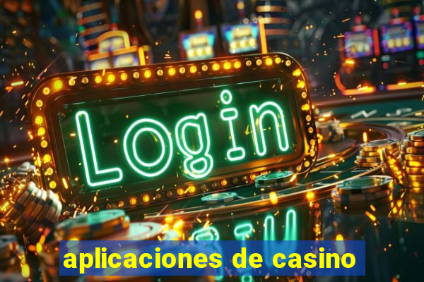 aplicaciones de casino