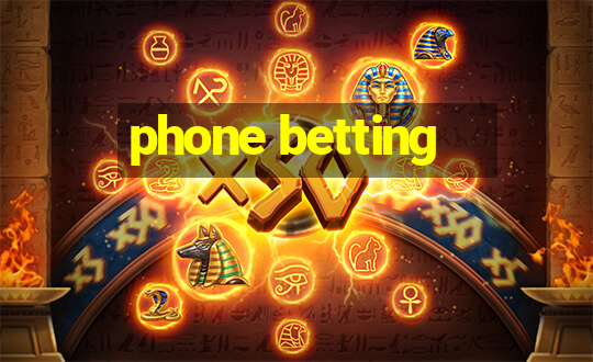 phone betting