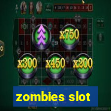 zombies slot