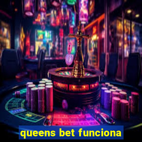 queens bet funciona