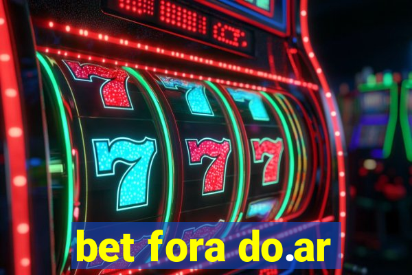 bet fora do.ar