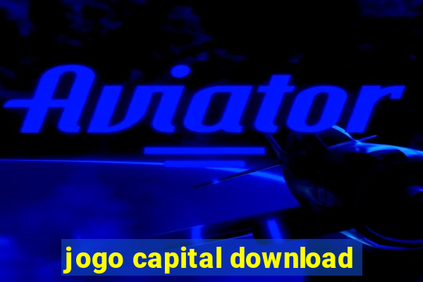 jogo capital download