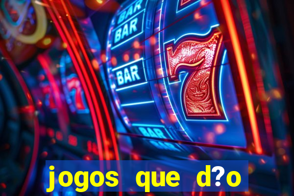 jogos que d?o b?nus ao se cadastrar