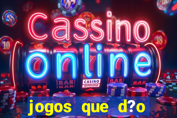 jogos que d?o b?nus ao se cadastrar