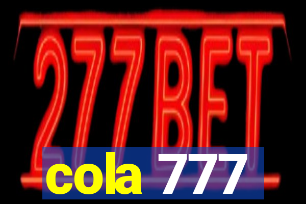 cola 777