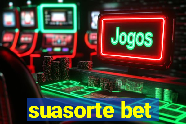 suasorte bet