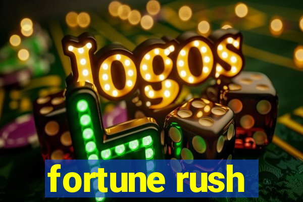 fortune rush