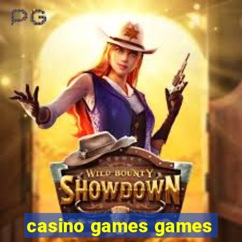 casino games games