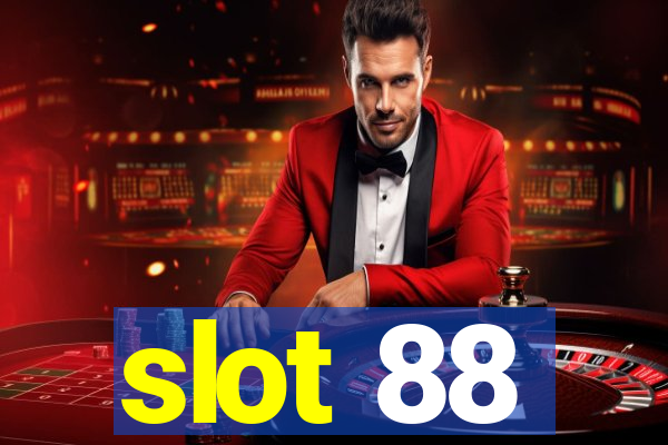 slot 88