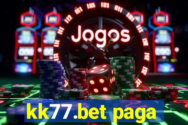 kk77.bet paga