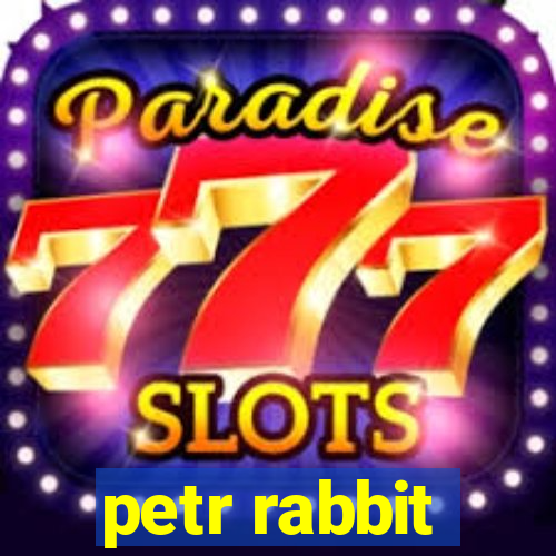 petr rabbit