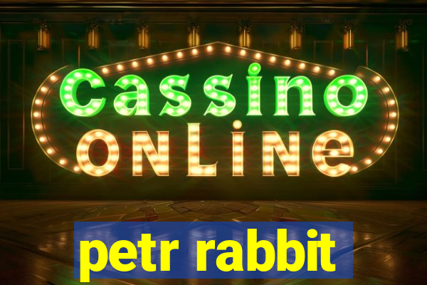 petr rabbit