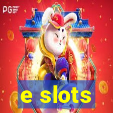 e slots