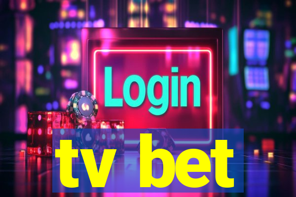 tv bet