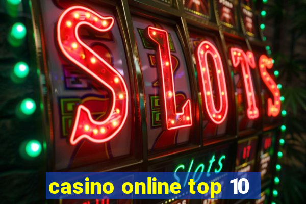 casino online top 10