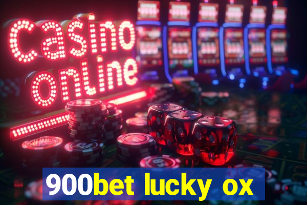 900bet lucky ox