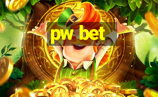 pw bet