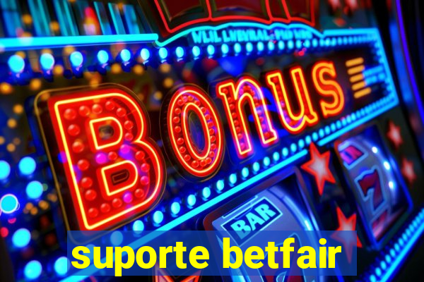 suporte betfair