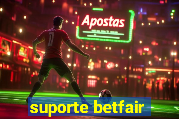 suporte betfair