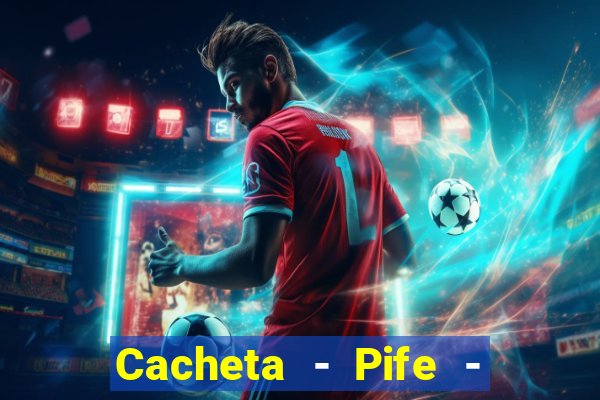 Cacheta - Pife - Jogo online