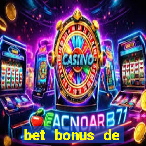 bet bonus de cadastro sem depósito