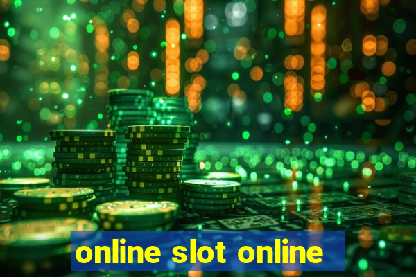 online slot online