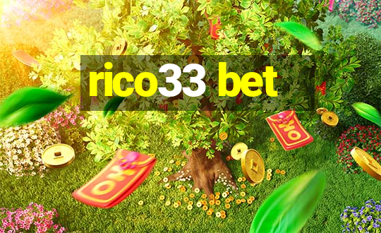 rico33 bet