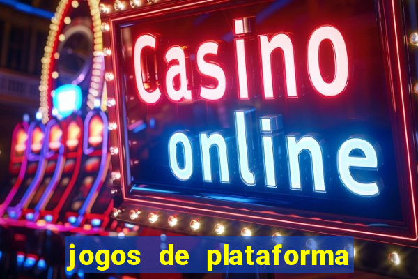 jogos de plataforma que ganha dinheiro