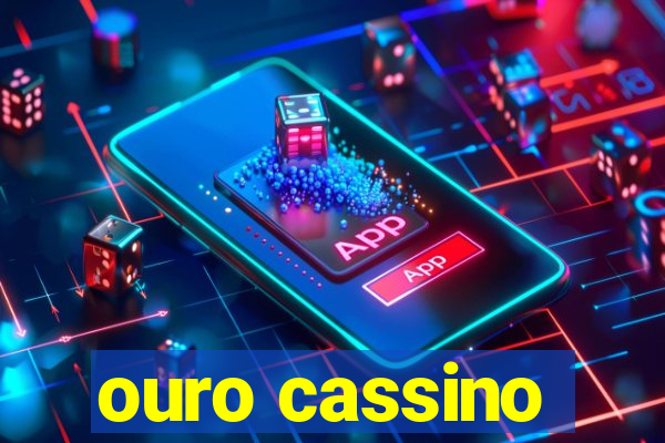 ouro cassino