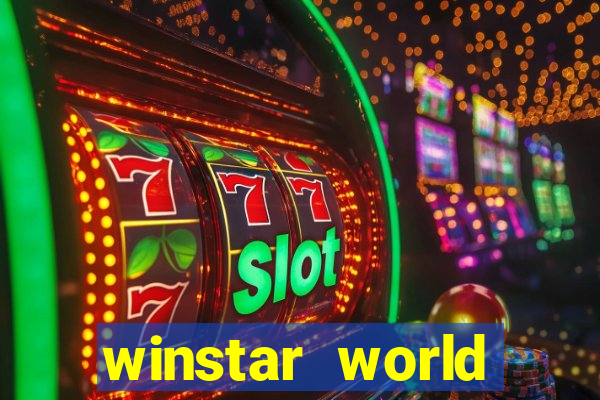 winstar world resort and casino