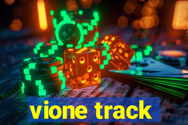 vione track