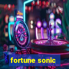 fortune sonic