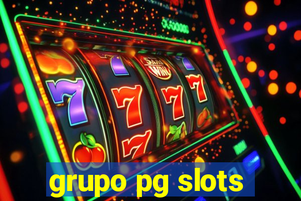 grupo pg slots