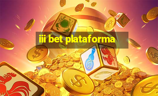 iii bet plataforma