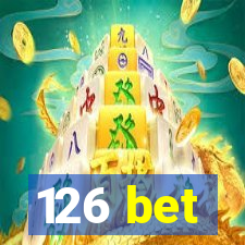 126 bet