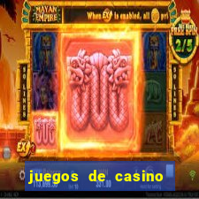 juegos de casino gratis tragamonedas descargar