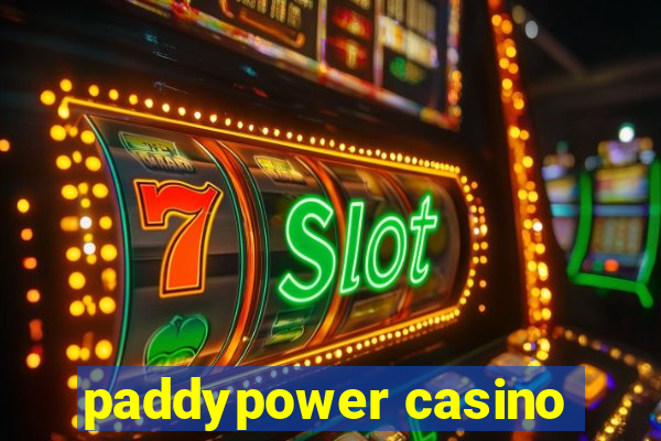 paddypower casino