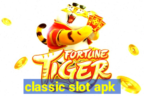 classic slot apk