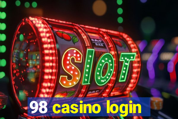 98 casino login