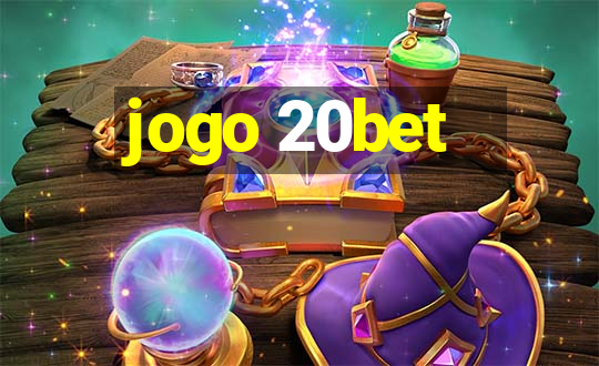 jogo 20bet