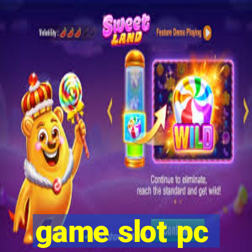 game slot pc