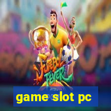 game slot pc