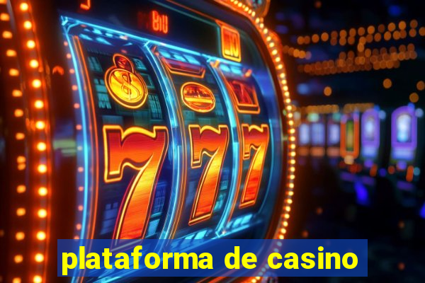 plataforma de casino