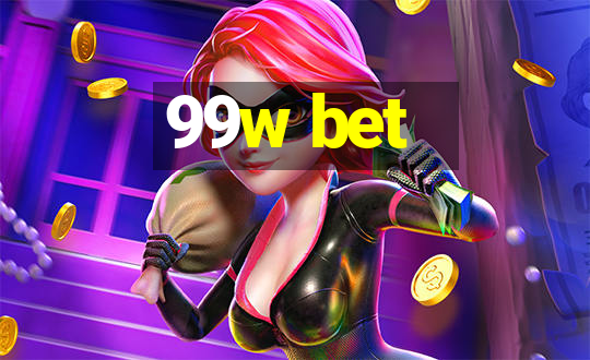 99w bet