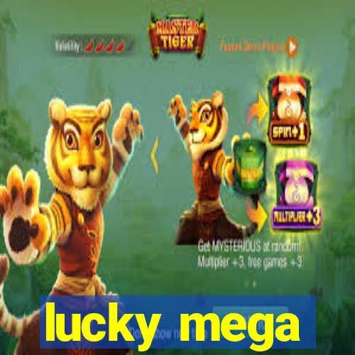 lucky mega