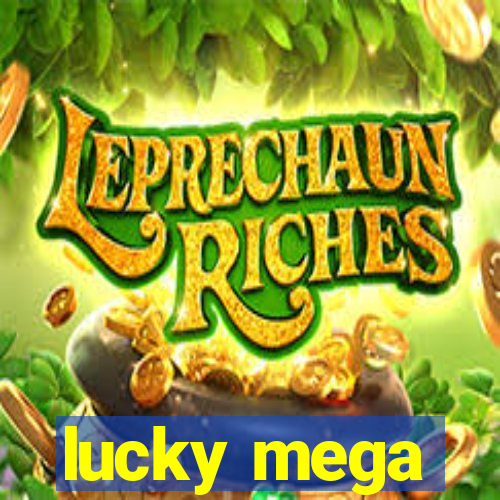 lucky mega