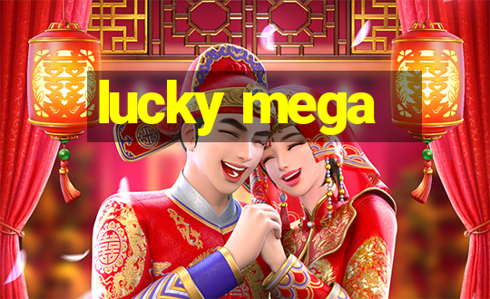 lucky mega